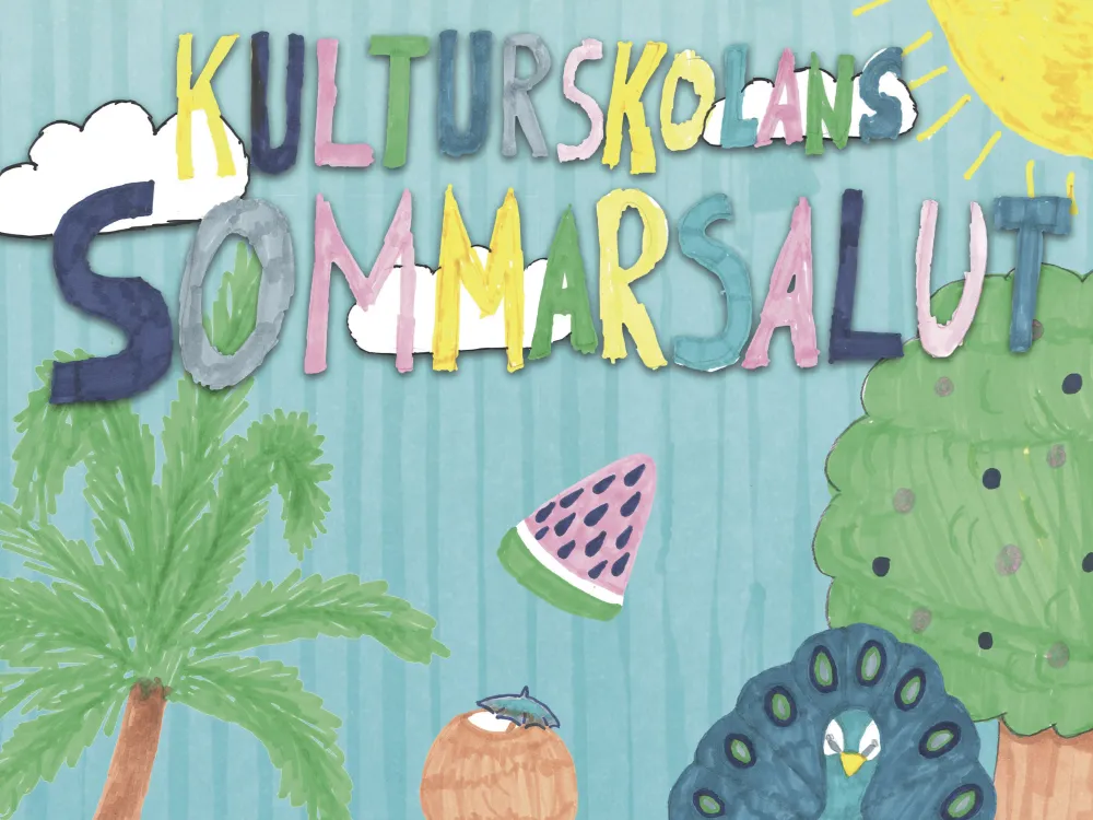 Kulturskolan’s Summer Salute